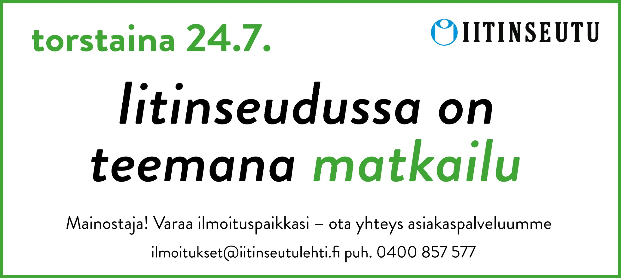 Iitinseudun teema matkailu 2025