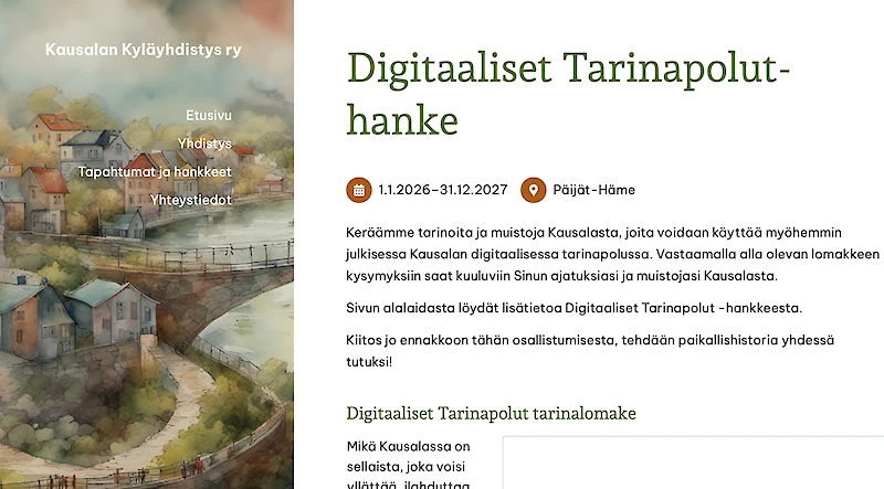 Kausalaan liittyvän tarinan voi käydä kertomassa kyläyhdistyksen verkkosivuilla.